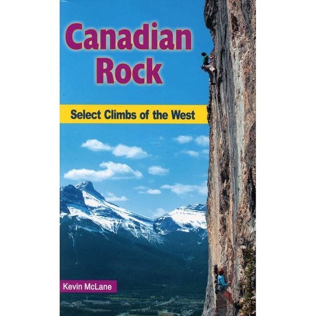 Canadian Rock Select Climbs of the West guidebook cover